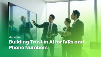 Building Trust in AI for IVRs and Phone Numbers