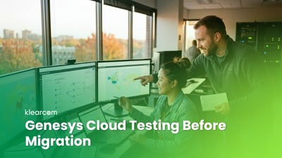 Genesys Cloud Testing Before Migration