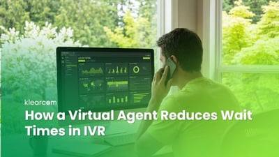 How a Virtual Agent Reduces Wait Times in IVR