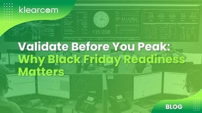 Validate Before You Peak: Why Black Friday Readiness Matters