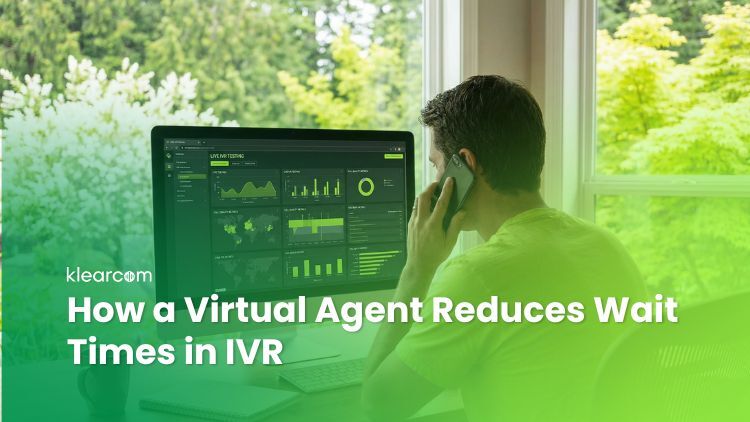 Reducing Wait Times With a Virtual Agent